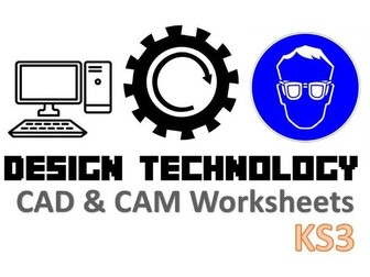 KS3 Design Technology CAD CAM Worksheets