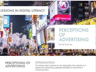 Perceptions of Advertising - Lessons in Digital Literacy