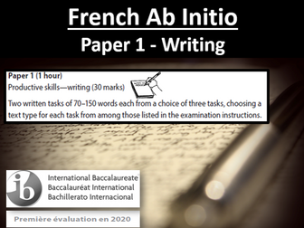 IB French Ab Initio - Paper 1 Writing exam practice (new specification)