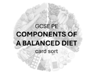 AQA GCSE PE PAPER 2 NUTRIENT CARD SORT