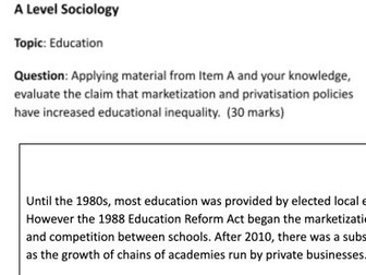 AQA A LEVEL SOCIOLOGY - MARKETISATION AND PRIVATISATION ESSAY (A*)