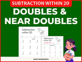 Doubles and Near Doubles Subtraction Within 20