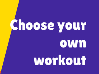Choose Your Own Workout