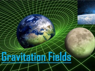 Gravitational Fields A2