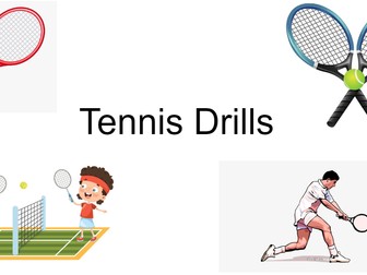 Tennis Drills