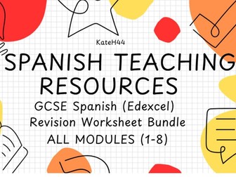 GCSE Spanish (New for 2026) Revision Worksheets for All Modules (1-8)