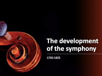 EDUQAS Introduction to the development of the symphony