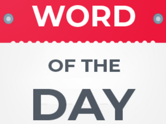 Word of the day - language development from EYFS to KS2