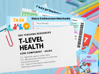 T-Level Health - Core Unit A5/A6 - Data Collection & Client History