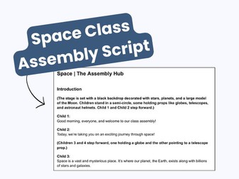 Space KS2 Class Assembly Script