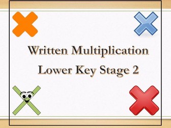 Written Multiplication Scheme of Work Lower Key Stage 2
