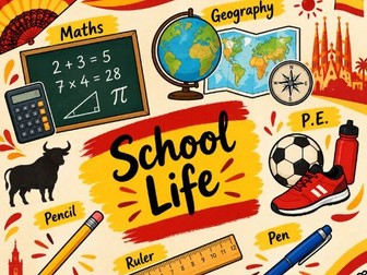 Spanish unit of work - School Life