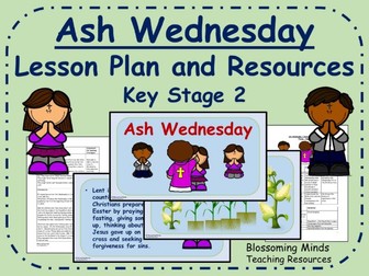 KS2 Ash Wednesday Lesson Plan (Lent)