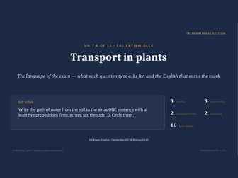IGCSE Biology 0610 U8 Transport in plants — EAL