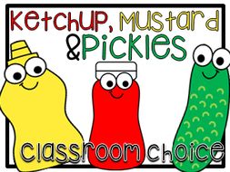 Classroom Choice Template Mustard Ketchup and Pickles by charl.x ...