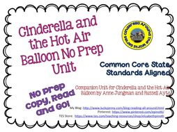 No Prep Book Unit for Cinderella and the Hot Air Balloon