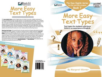 Easy English Book 7: More Easy Text Types (Australian E-book for ESL and At Risk Students)