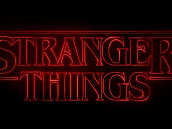 Stranger Things - Media Studies A-Level SoW