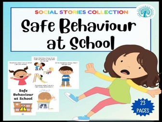 Safe Behaviour at School Social Story