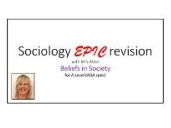 Beliefs in Society - EPIC revision PPT/Booklet