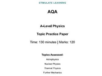 AQA A-Level Physics 120 Mark Practice Paper