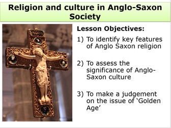 Anglo-Saxon England - A Golden Age - Religion and Culture