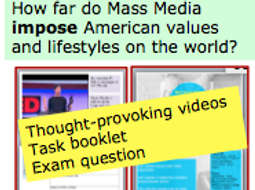 *FULL LESSON* Do Mass Media Impose American Values and Life-Styles on the World? A-Level Sociology