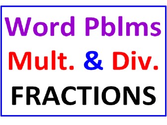 Fraction Word Problems Multiplication and Division