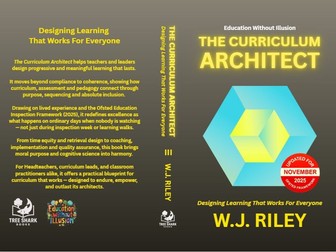 The Curriculum Architect: Designing Learning That Works For Everyone - 2025 Ofsted Framework
