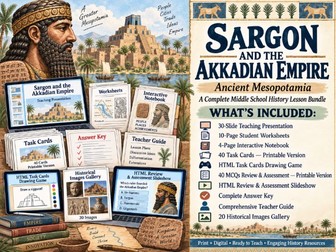 Sargon and the Akkadian Empire Lesson | Slides, Worksheets, INB, Guide
