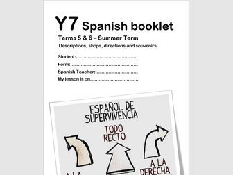 Y7 Spanish Booklet- Term3 - Descriptions/My town/Directions/Buying souvenirs
