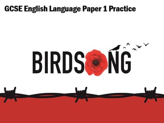 AQA Language Paper 1 'Birdsong' Practice