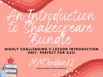 An Introduction to Shakespeare- KS3