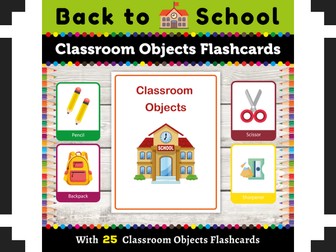 Classroom Objects Flashcards : Interactive Flashcards for Back to School