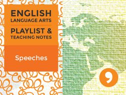 Speeches - Playlist and Teaching Notes