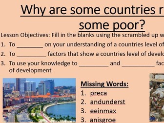 Year 8 SOW Development: Lesson 3 Why are some countries poor and some rich