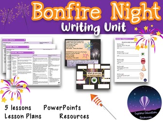 Y1 BONFIRE NIGHT Writing Unit - 5 Outstanding Lessons