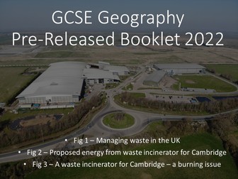 Mock Paper - AQA GCSE Geog 2022 Pre-Release:  Waste Management - Amey Waterbeach