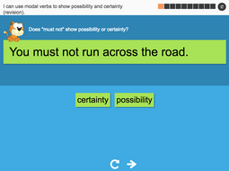 I can use modal verbs to show possibility and certainty (revision) - Interactive Activity - Year 6 Spag