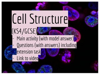 Cell Structure (KS4/GCSE)