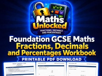 GCSE Foundation FDP Workbook - Fractions, Decimals and Percentages