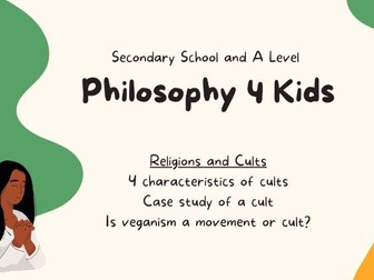 Philosophy For Kids- Religion and Cults