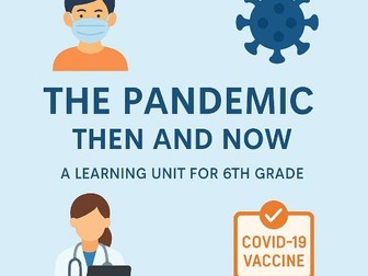 The Pandemic - Then and Now