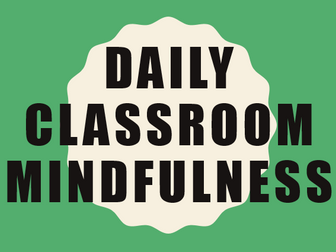 Daily Classroom Mindfulness 3