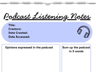 A Level Podcast Notes Template