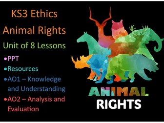 KS3 Animal Rights: Unit of 8 Lessons