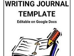 Writing Journal Template (Editable on Google Docs) | Teaching Resources