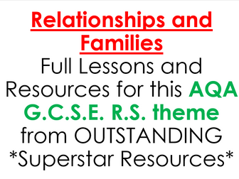 AQA GCSE Religious Studies - Relationships and Families - ALL LESSONS