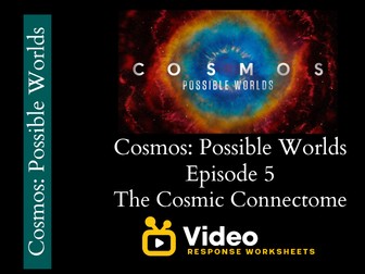 Cosmos - Episode 5 - The Cosmic Connectome