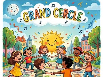 Primary French: Grand Cercle (movement song)